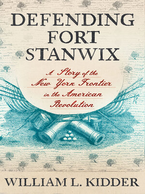 cover image of Defending Fort Stanwix